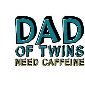  Dad of Twins NEED Caffeine Mug