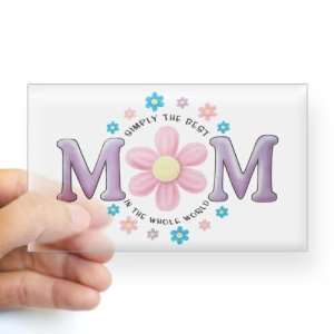  Sticker Clear (Rectangle) Simply The Best MOM In The Whole 