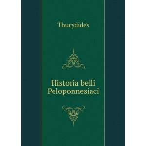  Historia belli Peloponnesiaci Thucydides Books