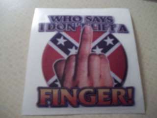 Dont Lift a Finger Rebel Flag Coal Mining Stickers  