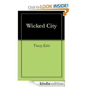 Wicked City Tracey Kitts  Kindle Store