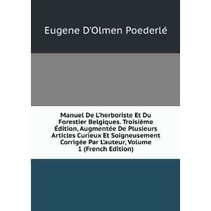   auteur, Volume 1 (French Edition) Eugene DOlmen PoederlÃ© Books