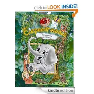 Nettis Elephant World As Told and Unfurled by Megea Maria 