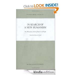 In Search of a New Humanism The Philosophy of Georg Henrik von Wright 