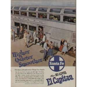   Quieter, Smoother El Capitan  1957 Santa Fe Railroad ad, A1066