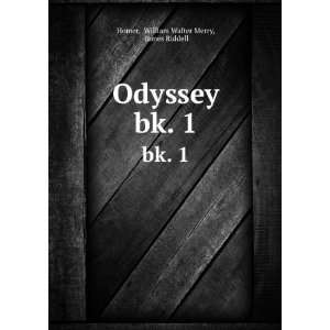  Odyssey. bk. 1 William Walter Merry, James Riddell Homer Books