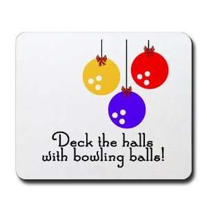  BowlingChick Deck the Halls Sports Mousepad by  