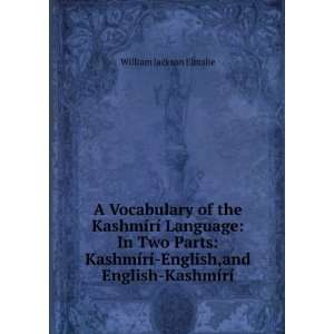   ­ English,and English KashmÃ­rÃ­ William Jackson Elmslie Books