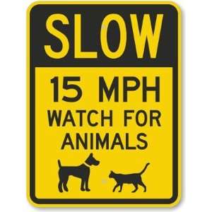  Slow   15 MPH Watch For Animals (with Graphic) Engineer 