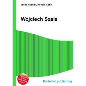  Wojciech Szala Ronald Cohn Jesse Russell Books