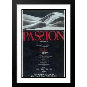  Passion (Broadway) 20x26 Framed and Double Matted Broadway 