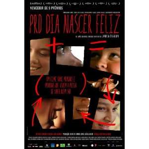  Pro Dia Nascer Feliz Movie Poster (27 x 40 Inches   69cm x 