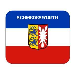  Schleswig Holstein, Schmedeswurth Mouse Pad Everything 