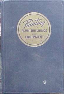 PAINTING FARM BUILDINGS AND EQUIPMENT   W. A. ROSS  