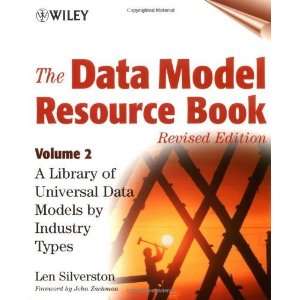  The Data Model Resource Book, Vol. 2 A Library of Data Models 