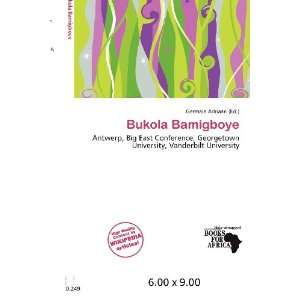  Bukola Bamigboye (9786200617699) Germain Adriaan Books