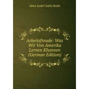   (German Edition) (9785876263452) Alma Isabel Sofia Hedin Books