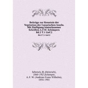   ,Schimper, A. F. W. (Andreas Franz Wilhelm), 1856 1901 Schenck Books