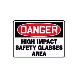   SAFETY GLASSES AREA 10 x 14 Dura Aluma Lite Sign