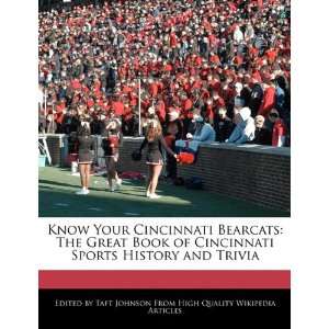  Know Your Cincinnati Bearcats The Great Book of 