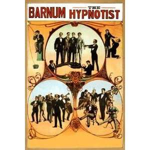   printed on 12 x 18 stock. Barnum the hypnotist