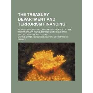  The Treasury Department and terrorism financing hearing 