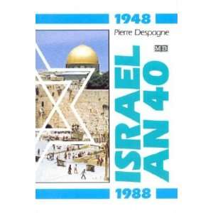  Israel an 40 (1948 1988) (9782826032342) Despagne Pierre Books