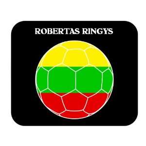  Robertas Ringys (Lithuania) Soccer Mouse Pad Everything 