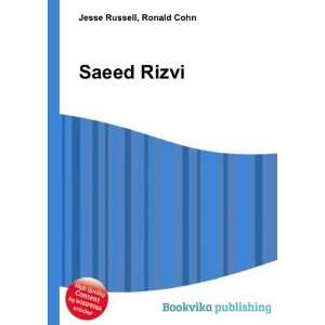  Saeed Rizvi Ronald Cohn Jesse Russell Books