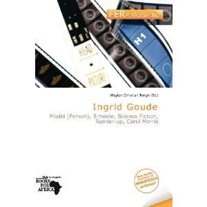    Ingrid Goude (9786138482253) Waylon Christian Terryn Books