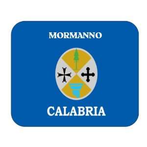    Italy Region   Calabria, Mormanno Mouse Pad 