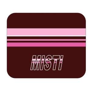  Personalized Gift   Misti Mouse Pad 