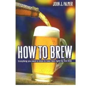  How to Brew Everything You Need to Know to Brew Beer 