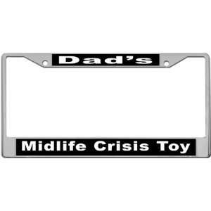  Dads   Midlife Crisis Toy Custom License Plate METAL 