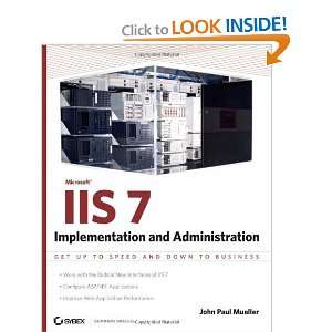  Microsoft IIS 7 Implementation and Administration 
