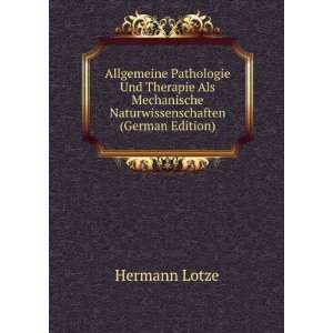   Und Therapie Als Mechanische Naturwissenschaften (German Edition