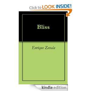Bliss Enrique Zavala  Kindle Store