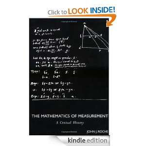 The Mathematics of Measurement, John J. Roche  Kindle 