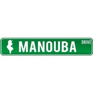  New  Manouba Drive   Sign / Signs  Tunisia Street Sign 