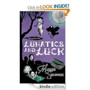 Raven Mysteries 3 Lunatics and Luck Marcus Sedgwick  
