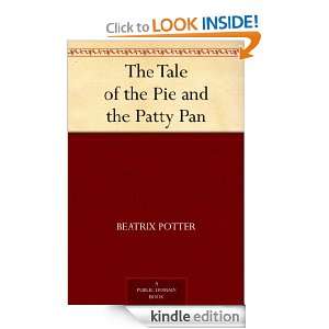 The Tale of the Pie and the Patty Pan Beatrix Potter  