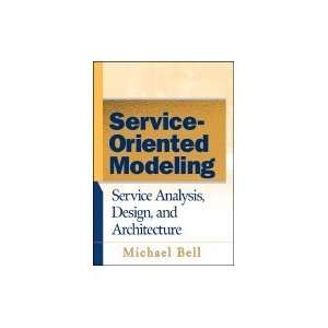  Service Oriented Modeling Service Analysis, Design 