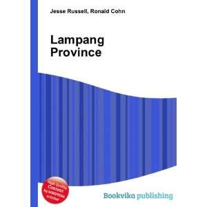  Lampang Province Ronald Cohn Jesse Russell Books