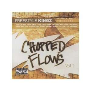  Freestyle Kingz / Chopped Flows Vol.1 