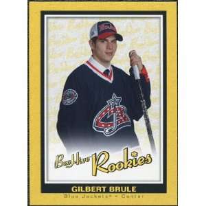   Upper Deck Beehive Rookie #106 Gilbert Brule RC Sports Collectibles
