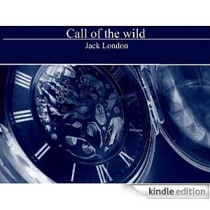 Call of the wild Jack London  Kindle Store