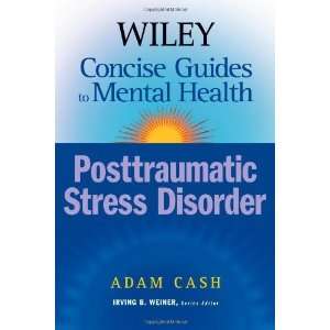   Health Posttraumatic Stress Disorder [Paperback] Adam Cash Books