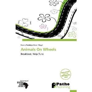 Animals On Wheels (German Edition) (9786138514053) Noelia 