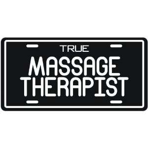  New  True Massage Therapist  License Plate Occupations 