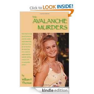 The Avalanche Murders William F. Thomas  Kindle Store